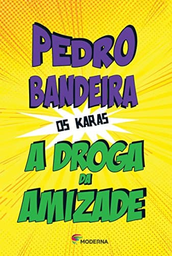 Capa do livro A droga da amizade