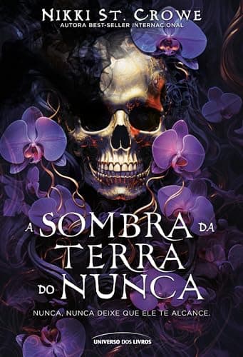 Capa do livro A sombra da Terra do Nunca