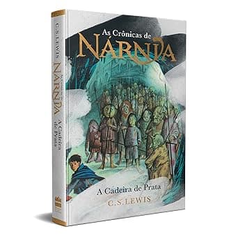 As Crônicas de Nárnia: A Cadeira de Prata