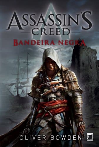 Capa do livro Assassin's Creed: Bandeira Negra