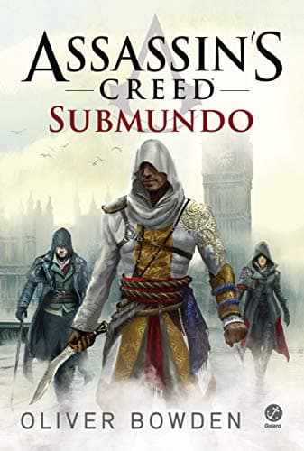 Capa do livro Assassin’s Creed: Submundo
