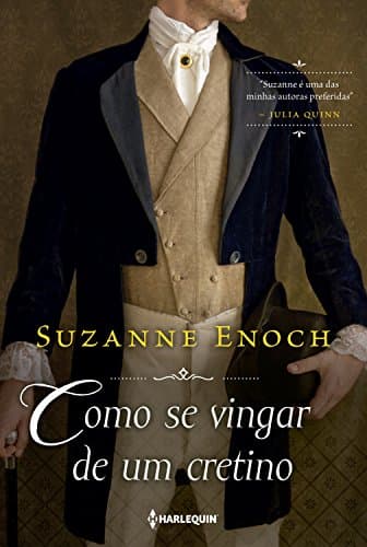 Capa do livro 1 da série Como se vingar de um cretino