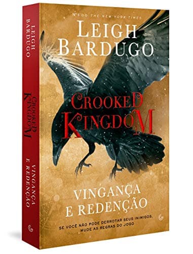 Capa do livro Crooked Kingdom: Vingança e Redenção