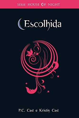 Capa do livro Escolhida (House of Night Livro 3)