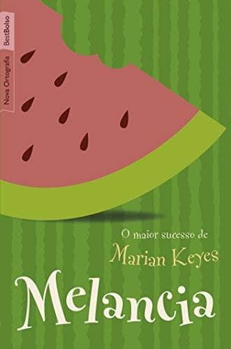 Capa do livro 1 da série Melancia