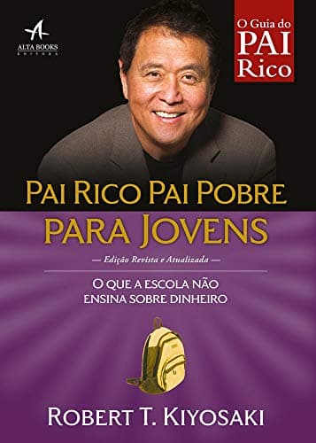 Capa do livro Pai Rico, pai Pobre Para Jovens