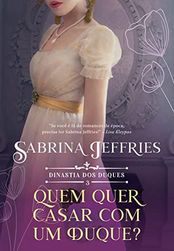 Capa do livro Quem quer casar com um duque?