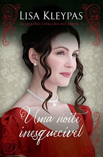 Capa do livro Uma noite inesquecível: O fim da temporada